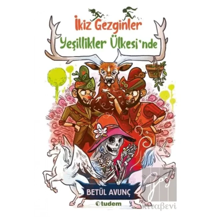 İkiz Gezginler Yeşillikler Ülkesinde