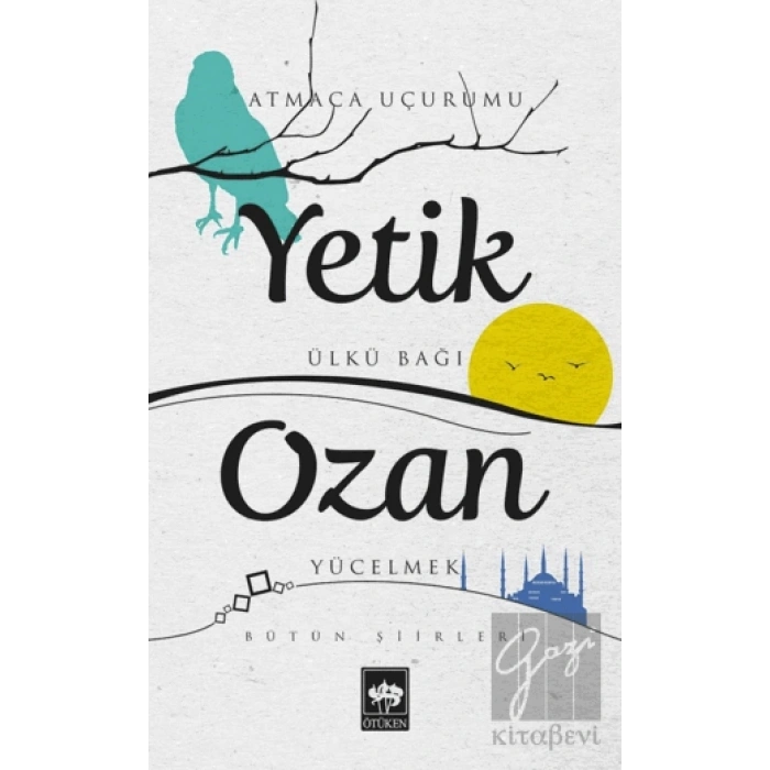 Yetik Ozan Bütün Şiirleri