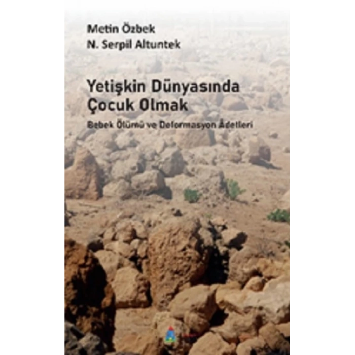 Yetişkin Dünyasında Çocuk Olmak