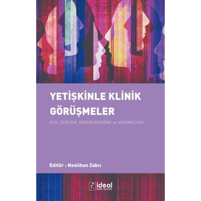 Yetişkinle Klinik Görüşmeler