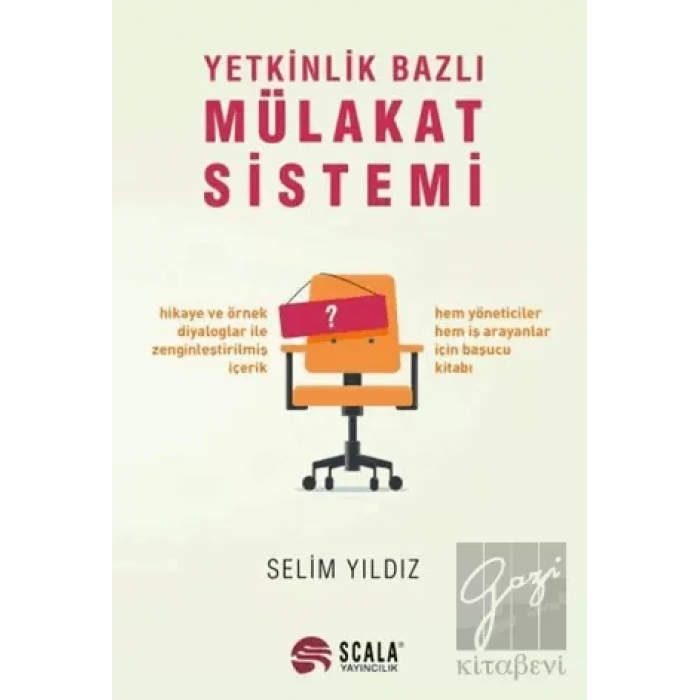Yetkinlik Bazlı Mülakat Sistemi