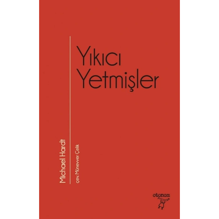 Yıkıcı Yetmişler