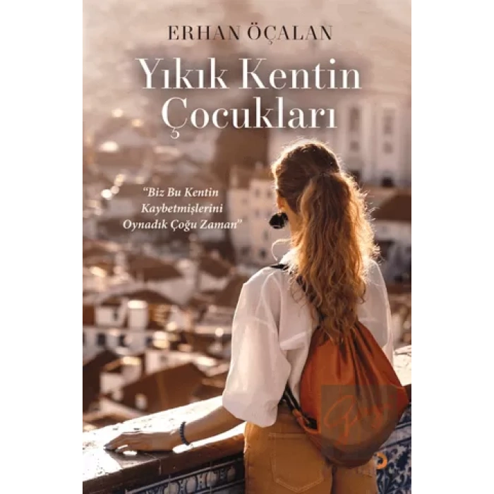 Yıkık Kentin Çocukları