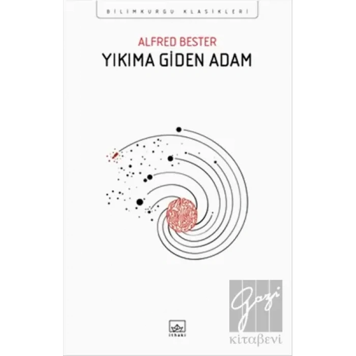 Yıkıma Giden Adam