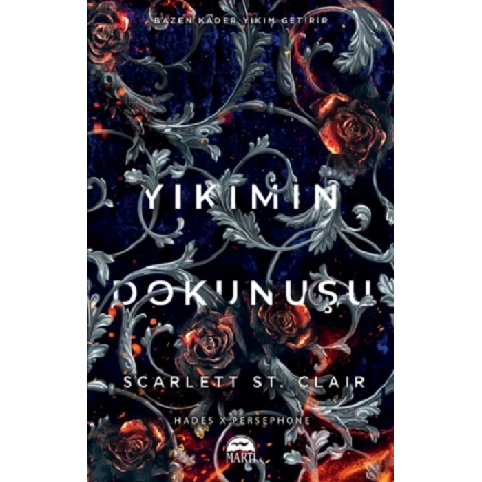 Yıkımın Dokunuşu