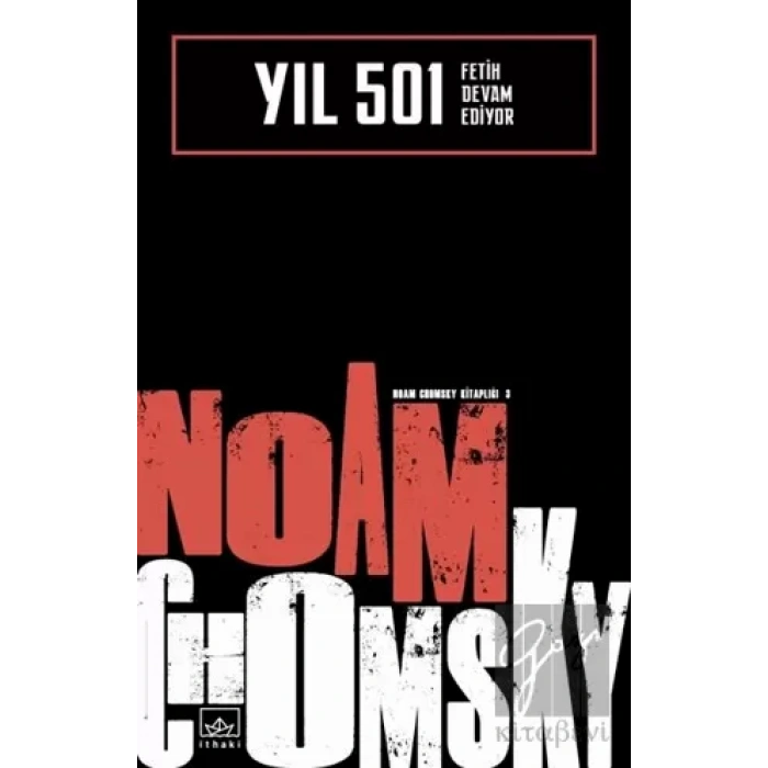 Yıl 501: Fetih Devam Ediyor