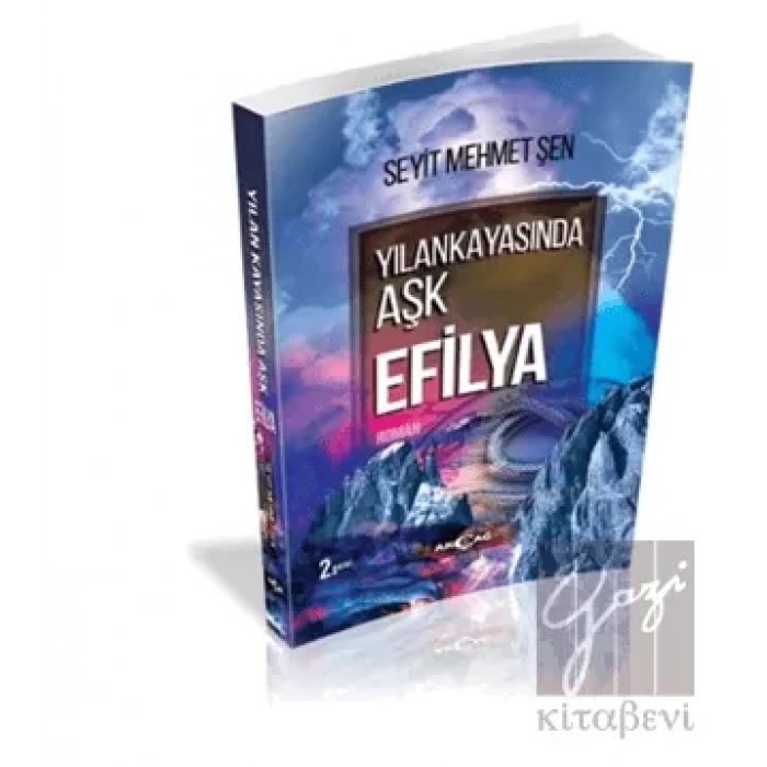 Yılankayasında Aşk Efilya