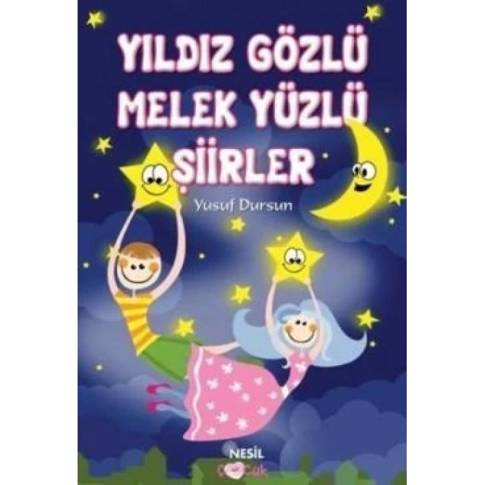 Yıldız Gözlü Melek Yüzlü Şiirler
