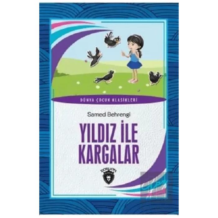 Yıldız ile Kargalar