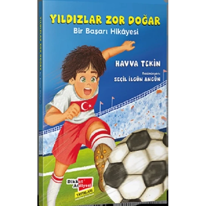 Yıldızlar Zor Doğar - Bir Başarı Hikayesi