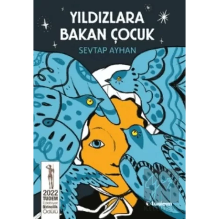 Yıldızlara Bakan Çocuk