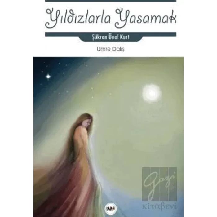 Yıldızlarla Yaşamak