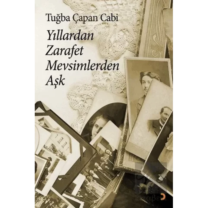 Yıllardan Zarafet Mevsimlerden Aşk