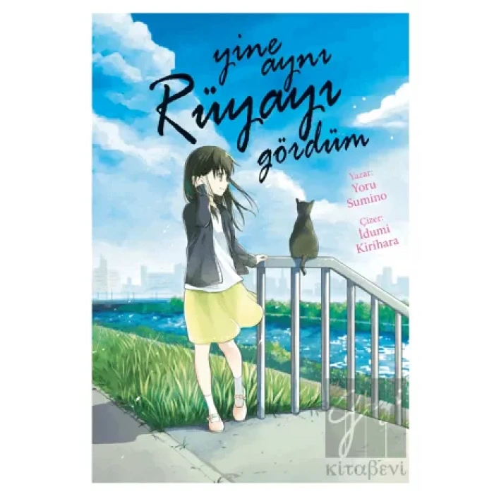 Yine Aynı Rüyayı Gördüm