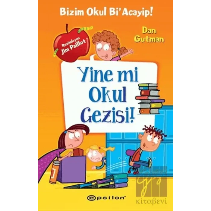 Yine mi Okul Gezisi!