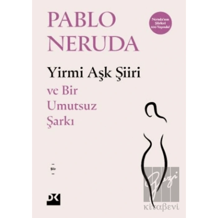 Yirmi Aşk Şiiri ve Bir Umutsuz Şarkı