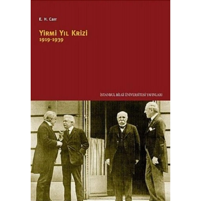 Yirmi Yıl Krizi 1919 1939