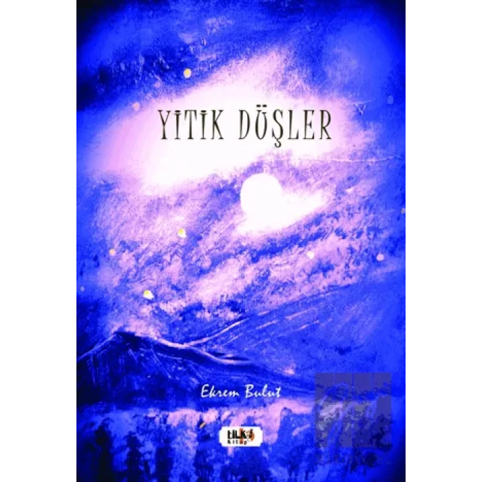Yitik Düşler