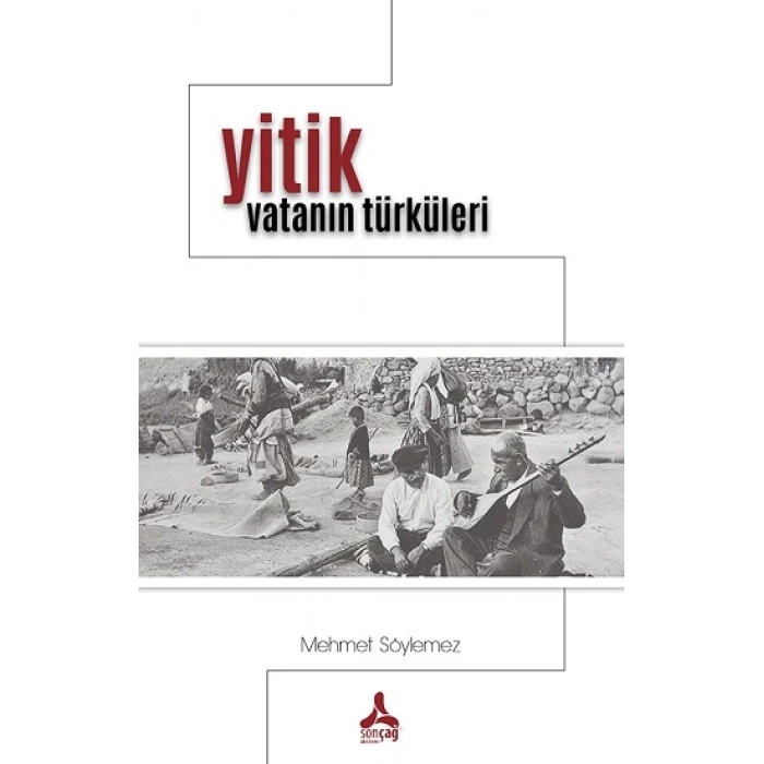 Yitik Vatanın Türküleri