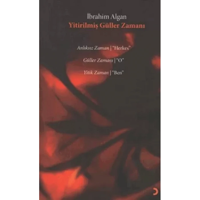 Yitirilmiş Güller Zamanı