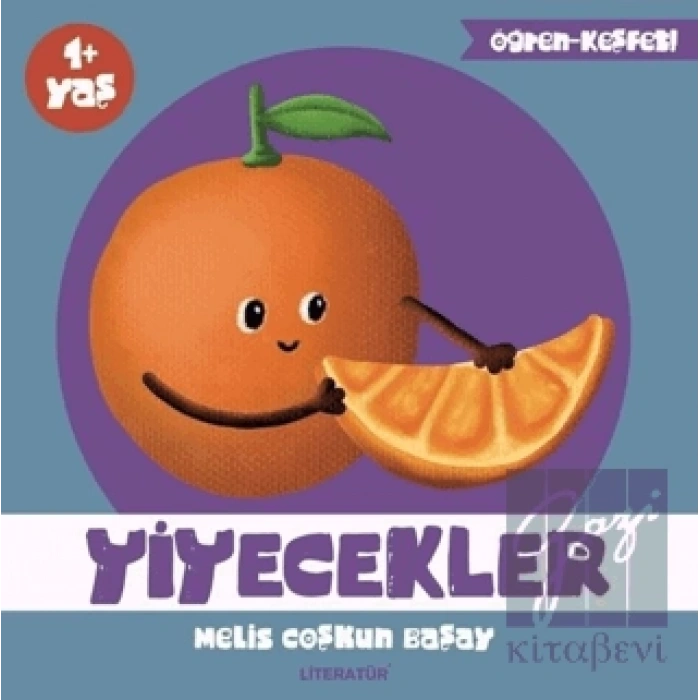 Yiyecekler: Öğren Keşfet Serisi 2