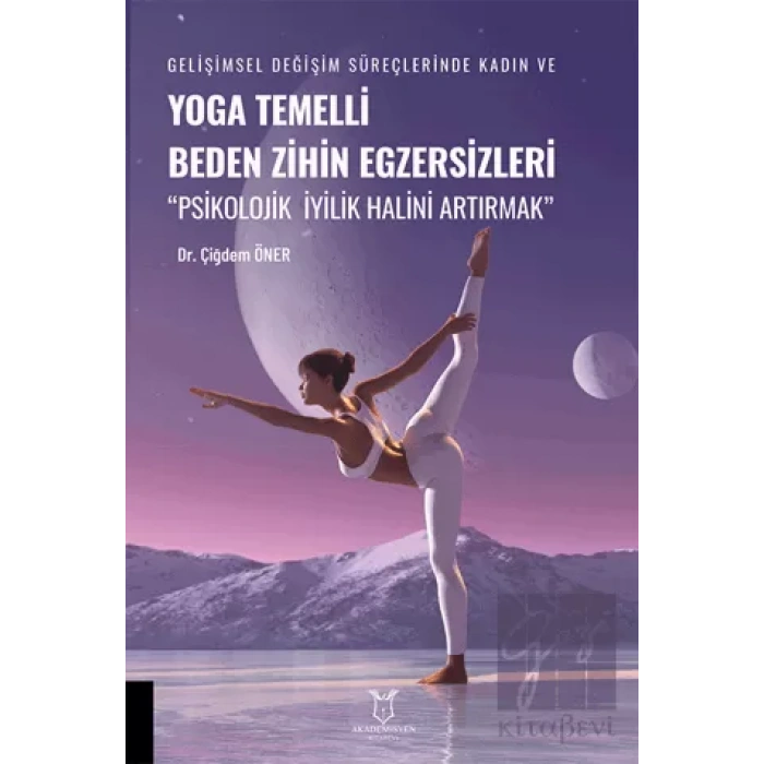 Yoga Temelli Beden Zihin Egzersizleri