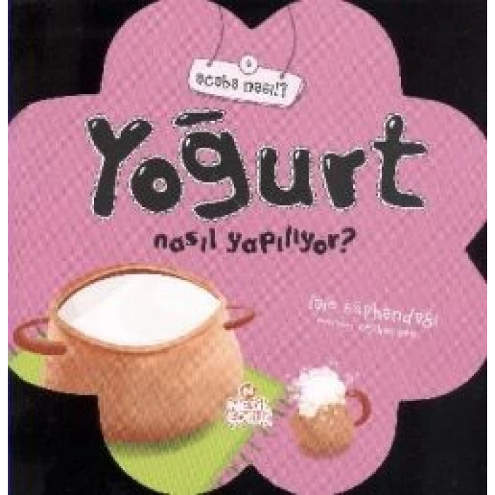 Yoğurt Nasıl Yapılıyor?