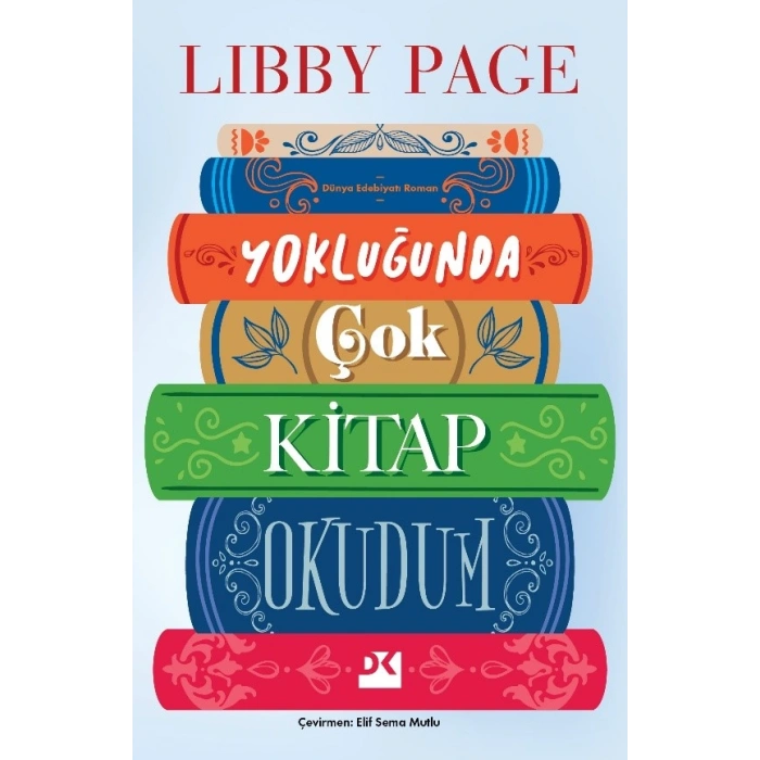 Yokluğunda Çok Kitap Okudum