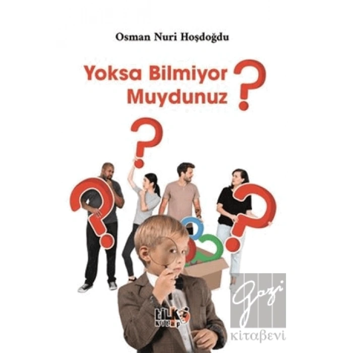 Yoksa Bilmiyor muydunuz?
