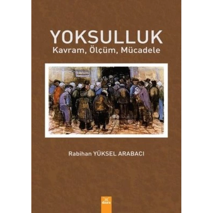 Yoksulluk Kavram Ölçüm Mücadele