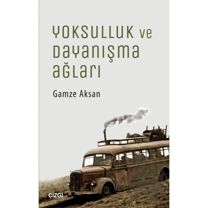 Yoksulluk ve Dayanışma Ağları