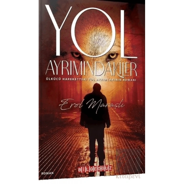 Yol Ayrımındakiler