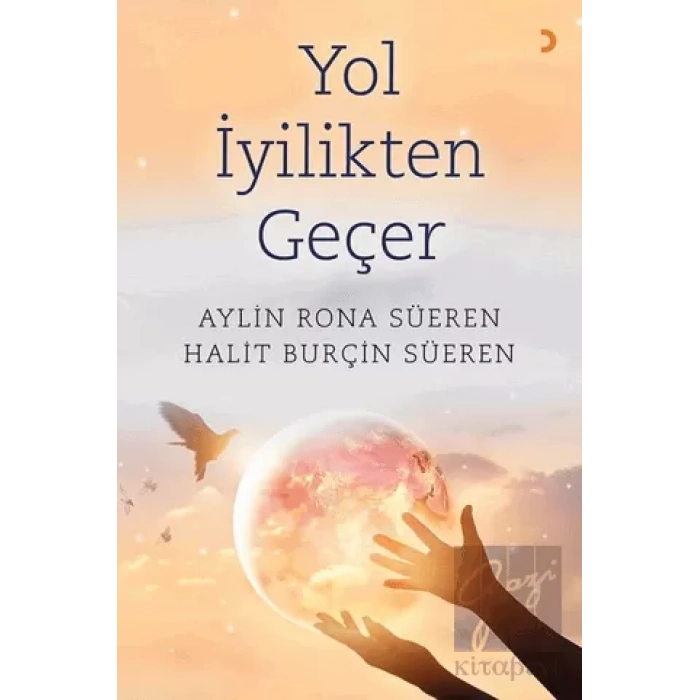 Yol İyilikten Geçer