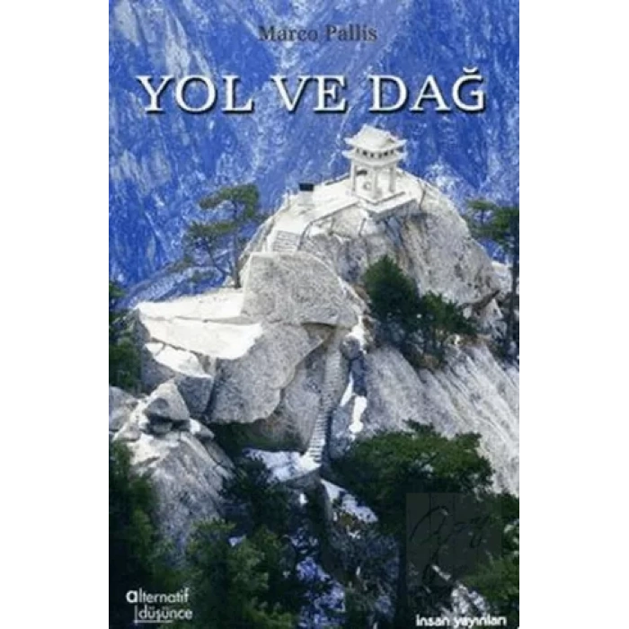 Yol ve Dağ