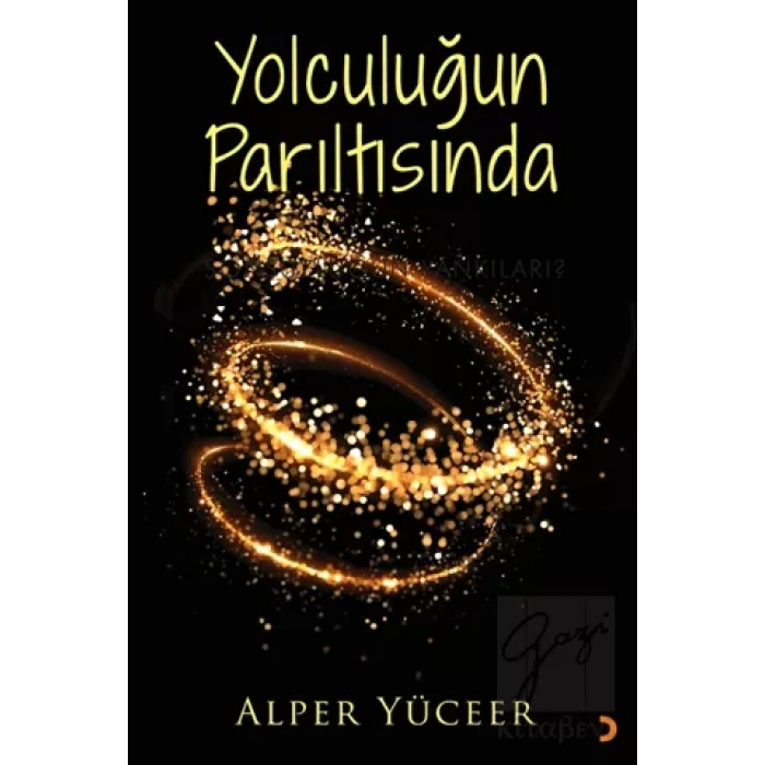 Yolculuğun Parıltısında