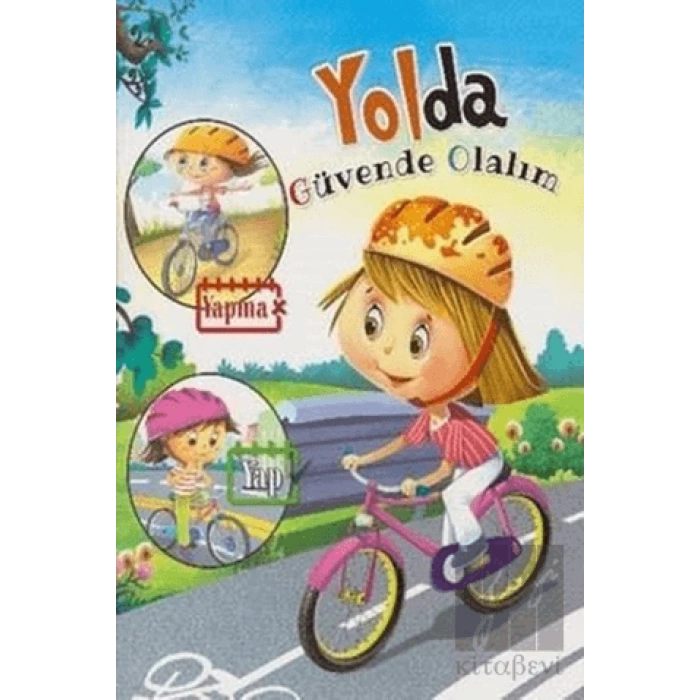 Yolda - Güvende Olalım