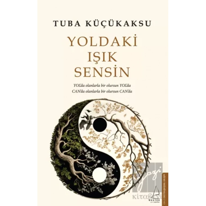 Yoldaki Işık Sensin