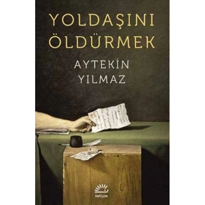 Yoldaşını Öldürmek