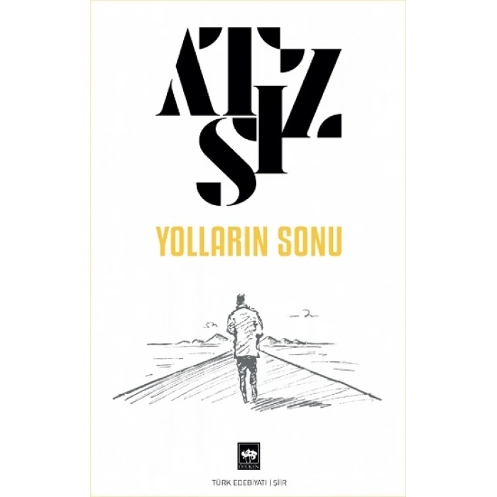 Yolların Sonu