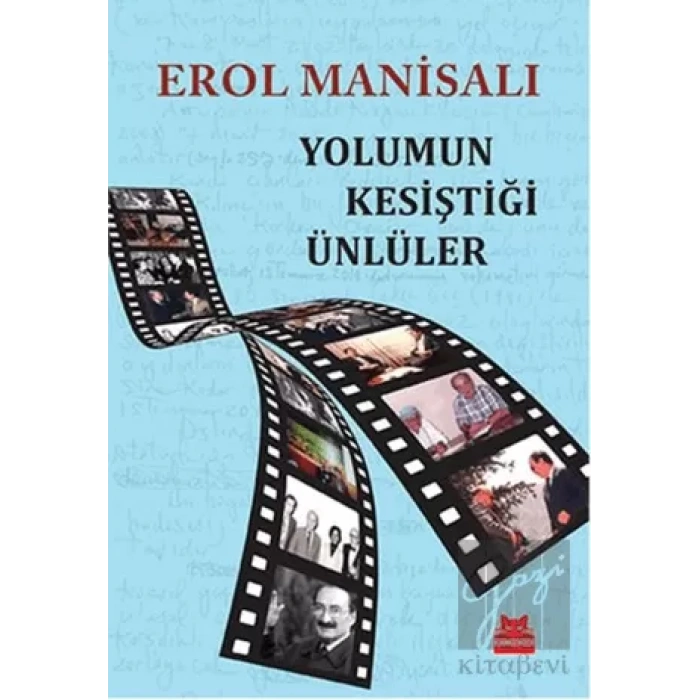 Yolumun Kesiştiği Ünlüler