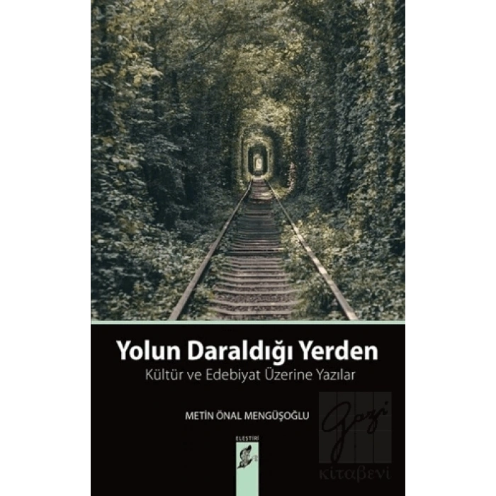 Yolun Daraldığı Yerden