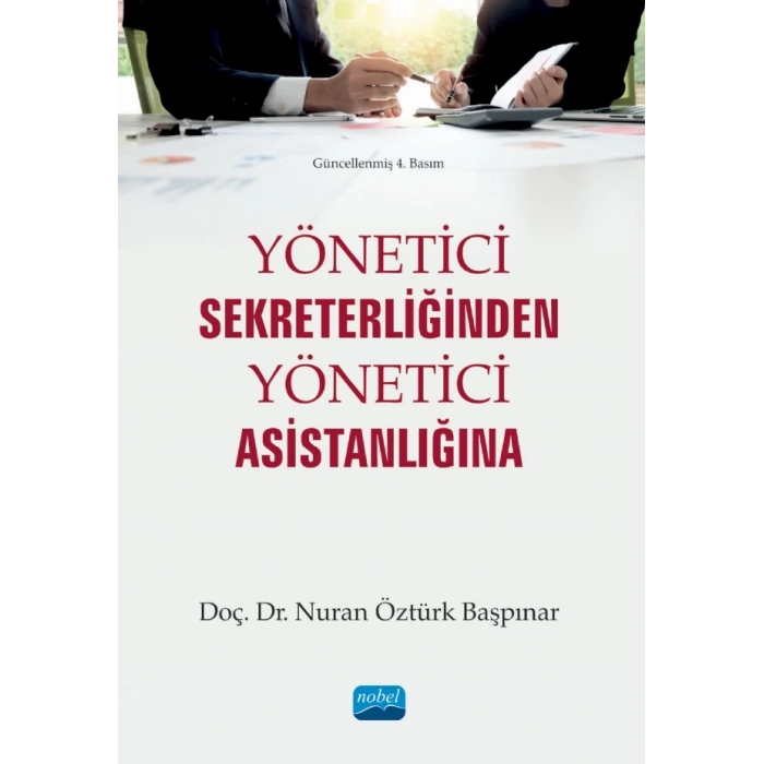 Yönetici Sekreterliğinden Yönetici Asistanlığına