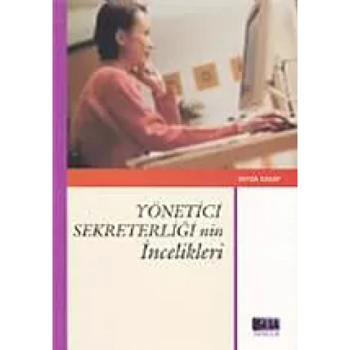 Yönetici Sekreterliğinin İncelikleri