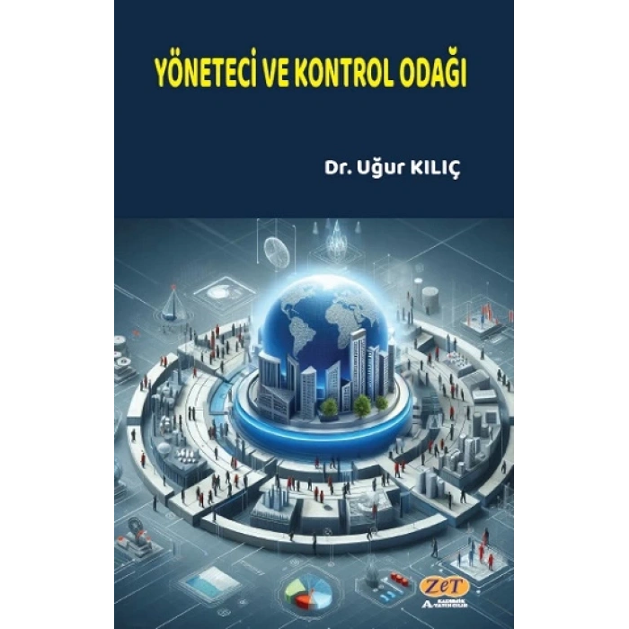 Yönetici ve Kontrol Odağı