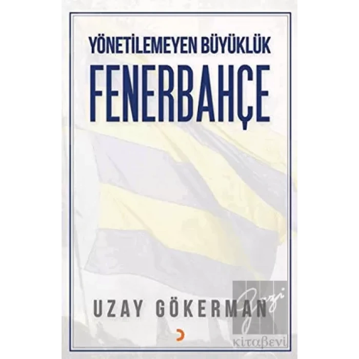 Yönetilemeyen Büyüklük Fenerbahçe