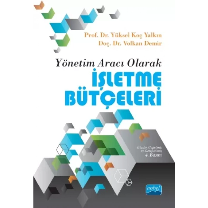 Yönetim Aracı Olarak İŞLETME BÜTÇELERİ
