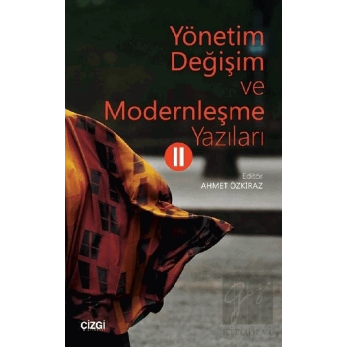 Yönetim Değişim ve Modernleşme Yazıları 2