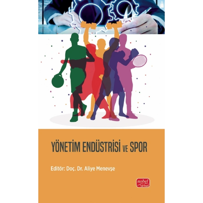Yönetim Endüstrisi ve Spor