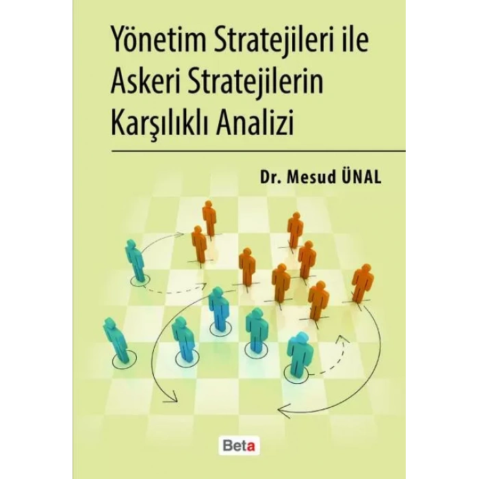 Yönetim Stratejileri İle Askeri Stratejilerin