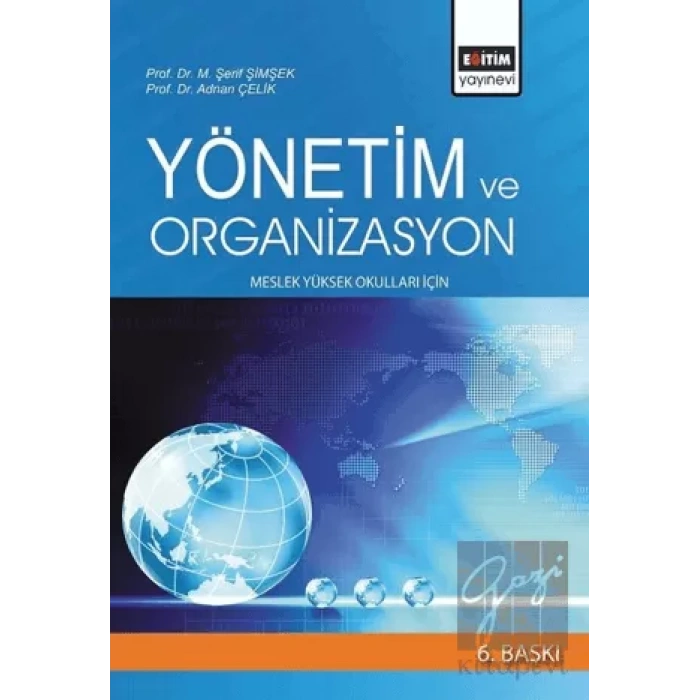 Yönetim ve Organizasyon